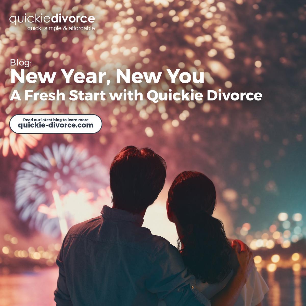New Year, New You: A Fresh Start with Quickie Divorce