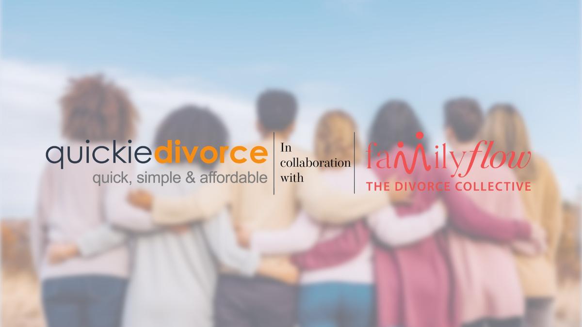 Quickie Divorce collaborates with Family Flow: Changing the Conversation for Women
